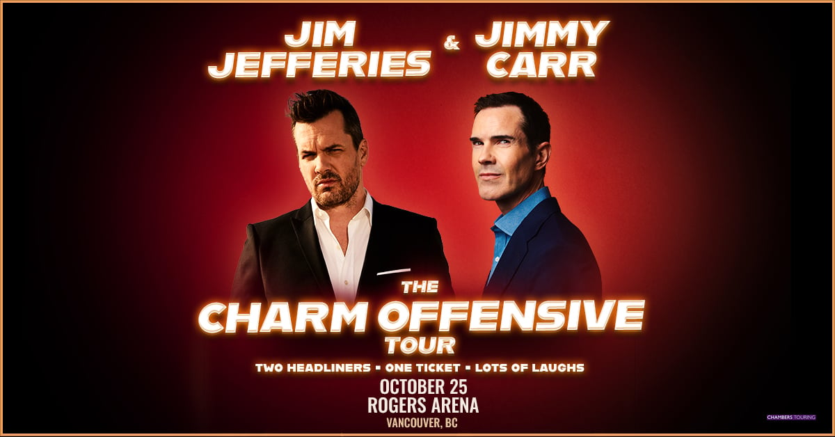 Jim Jefferies and Jimmy Carr The Charm Offensive Tour at Rogers Arena